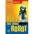 thumbnail image 1 of Tab Electronics Build a Remote-Controlled Robot, (Paperback), 1 of 1