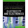 thumbnail image 1 of Pre-Owned Tab Electronics Guide to Understanding Electricity and Electronics (Paperback) 0071360573 9780071360579, 1 of 1