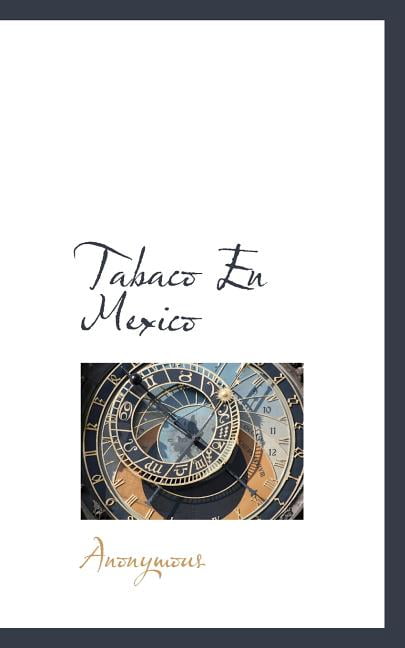 Tabaco En Mexico (Paperback)