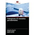 thumbnail image 1 of Tabagisme et maladies parodontales (Paperback), 1 of 1