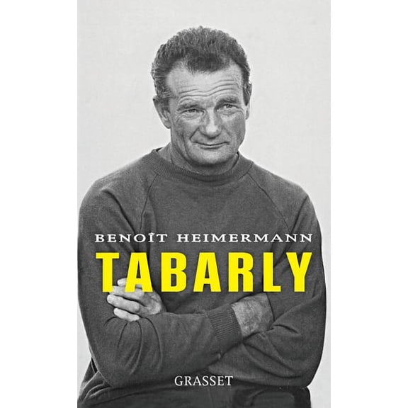Tabarly: L'homme de granit, (Paperback)
