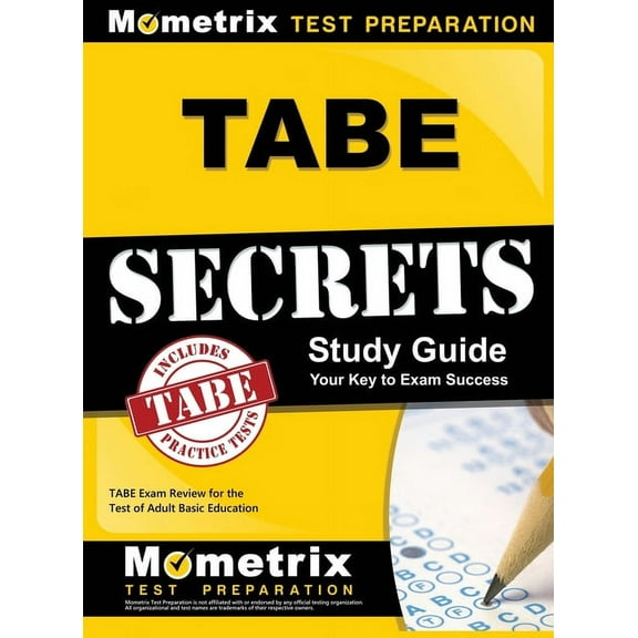 Tabe Secrets Study Guide: Tabe Exam Review for the Test of Adult Basic Education, (Hardcover)