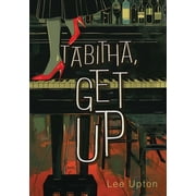 Tabitha, Get Up, Paperback