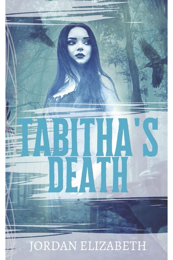 Tabitha's Death, (Paperback)
