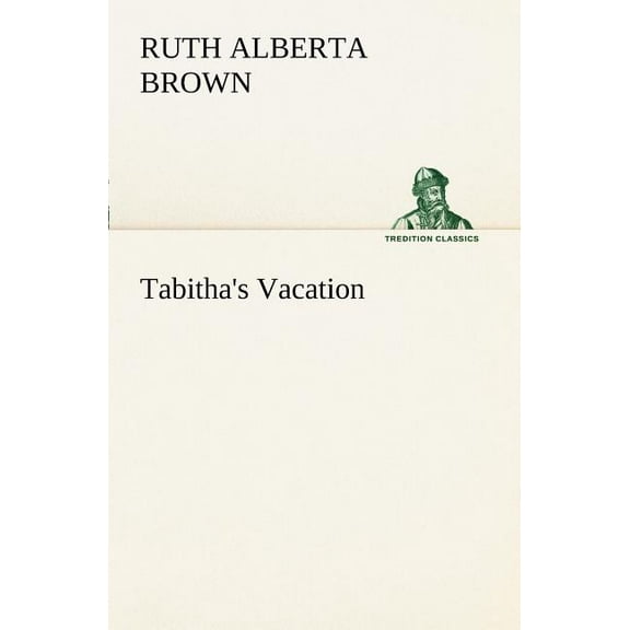 Tabitha's Vacation, (Paperback)