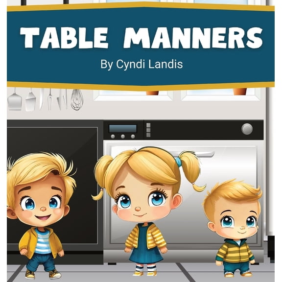 Table Manners, (Hardcover)