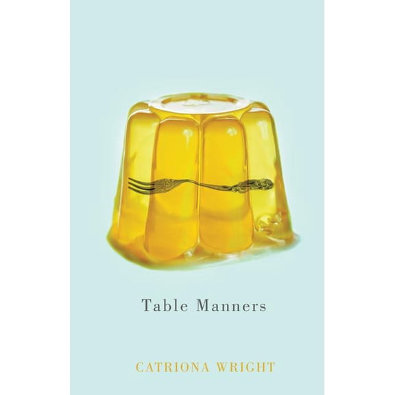 Table Manners (Paperback)