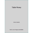 thumbnail image 1 of Pre-Owned Table Money (Unknown) 0140100466 9780140100464, 1 of 1