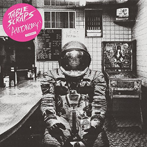 Table Scraps - Autonomy - Music & Performance - CD