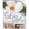 thumbnail image 1 of Pre-Owned Table Settings: 100 Creative Styling Ideas (Hardcover) 1903141974 9781903141977, 1 of 1