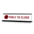 thumbnail image 1 of Table To Close, Cross Black Frame, Desk Sign (2x8"), 1 of 3