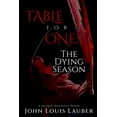 thumbnail image 1 of Table for One: The Dying Season, (Paperback), 1 of 9