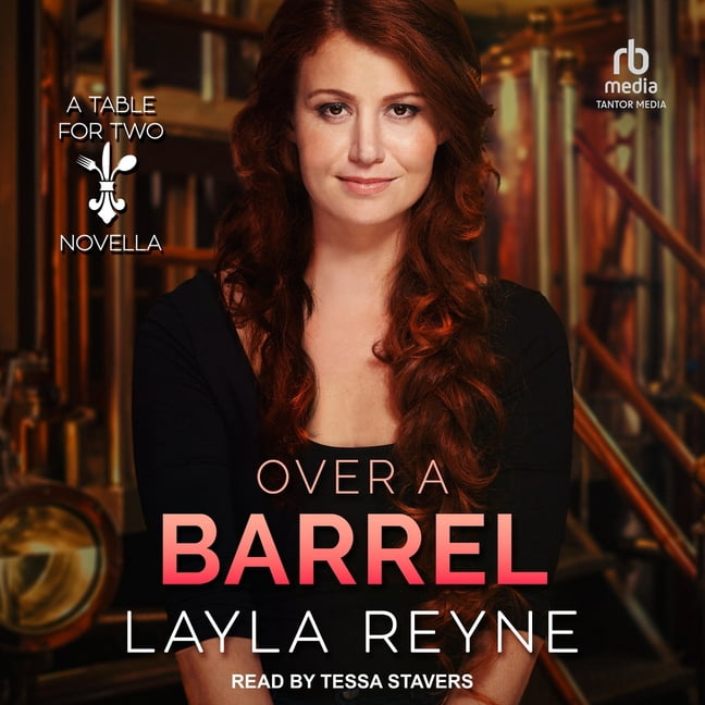Table for Two Over a Barrel: A Table for Two Novella, Book 4, (Audiobook)