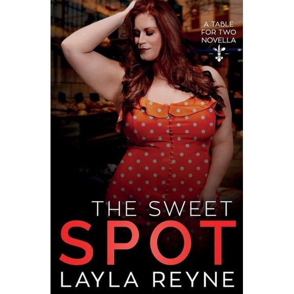 Table for Two The Sweet Spot, Book 5, (Paperback)