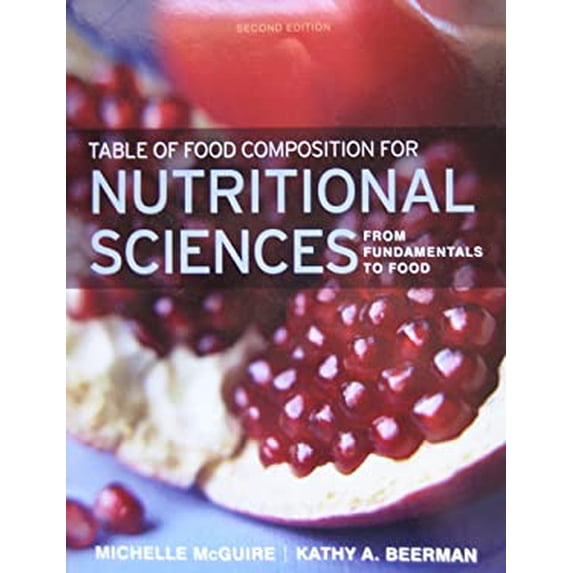 Pre-Owned Table of Food Composition Booklet for Nutritional Sciences: from Fundamentals to Food, 2nd 9780495827924 /
