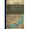 thumbnail image 1 of Table of Post Offices in the United States (Paperback), 1 of 1