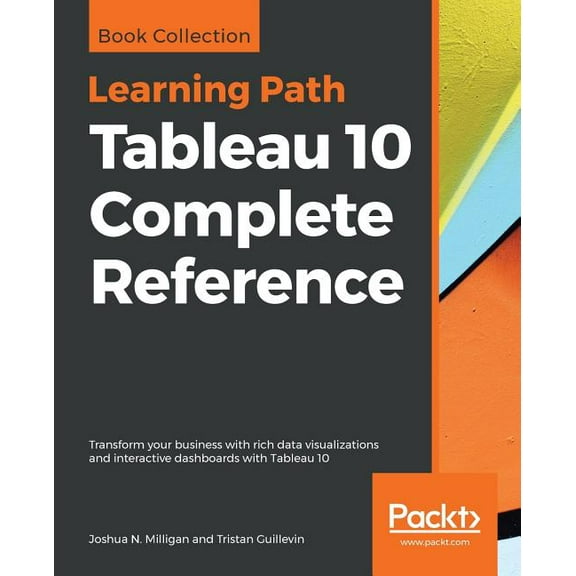Tableau 10 Complete Reference (Paperback)