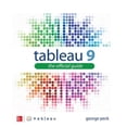 thumbnail image 1 of Pre-Owned Tableau 9: The Official Guide (Paperback) 0071843299 9780071843294, 1 of 1