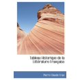 thumbnail image 1 of Tableau Historique de La Littacrature Franasaise (Hardcover), 1 of 1