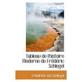 thumbnail image 1 of Tableau de L'Histoire Moderne de Frederic Schlegel Paperback, 1 of 1