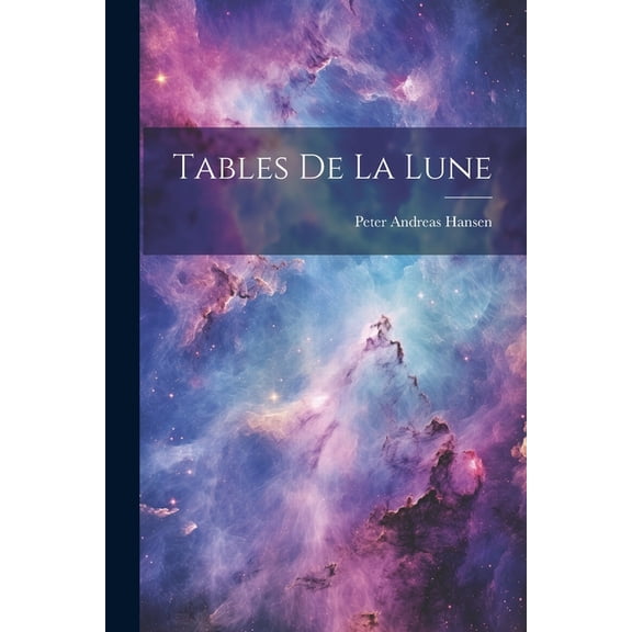 Tables De La Lune (Paperback)