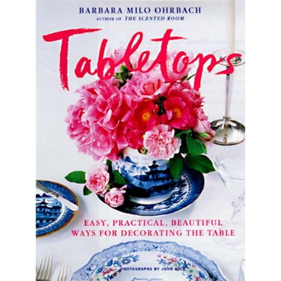 Pre-Owned Tabletops : Easy, Practical, Beautiful Ways to Decorate the Table