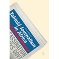 thumbnail image 1 of Tabloid Journalism in Africa, (Paperback), 1 of 1