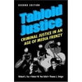 thumbnail image 1 of Pre-Owned Tabloid Justice: Criminal Justice in an Age of Media Frenzy (Paperback) 1588265323 9781588265326, 1 of 1