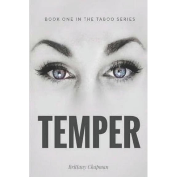Taboo: Temper : Book One of the Taboo Series (Series #1) (Paperback)