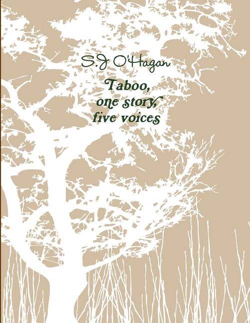 Taboo, one story, five voices, (Paperback)