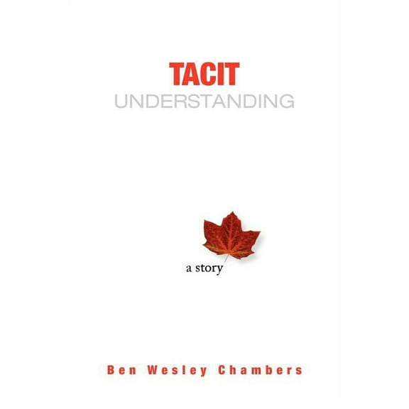 Tacit Understanding, (Paperback)