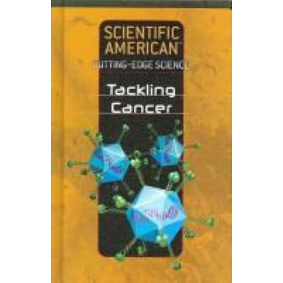 Pre-Owned Tackling Cancer (Library Binding) 9781404209879