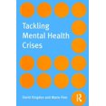 thumbnail image 1 of Tackling Mental Health Crises, (Paperback), 1 of 1
