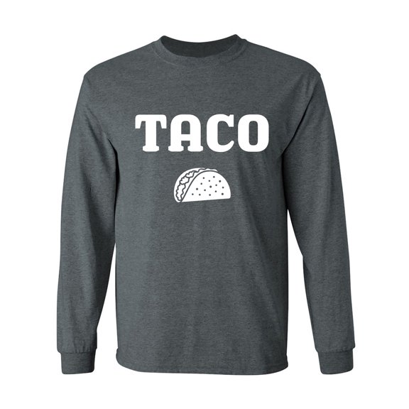 Taco Adult Long Sleeve T-shirt