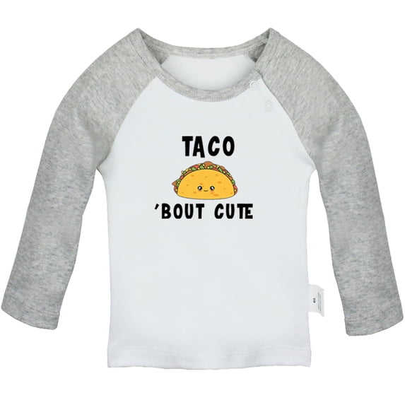 Taco Bout Cute Funny T shirt For Baby, Newborn Babies T-shirts, Infant Tops, 0-24M Kids Graphic Tees Clothing (Long Gray Raglan T-shirt, 0-6 Months)