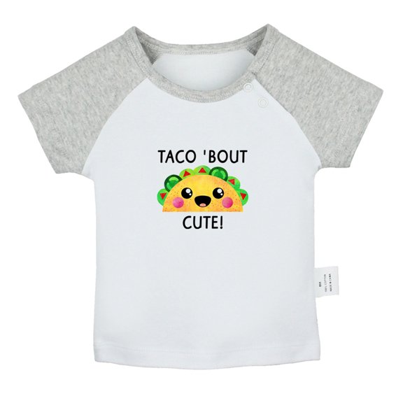 Taco' Bout Cute Novelty T shirt For Baby, Newborn Babies T-shirts, Infant Tops, 0-24M Kids Graphic Tees Clothing (Short Gray Raglan T-shirt, 18-24 Months)