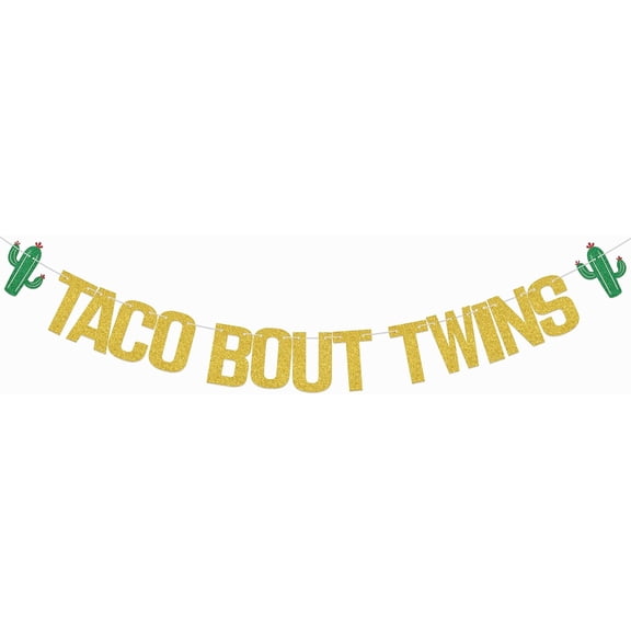 Taco Bout Twins Banner Mexican Twin Birthday Party Decor Twin Baby Shower Decorations Mexican Theme Gender Reveal Birthday Party Supplies Gold Glitter