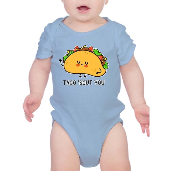 Taco 'Bout You Bodysuit Infant -Smartprints Designs, 6 Months