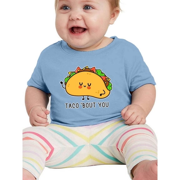 Taco 'Bout You T-Shirt Infant -Smartprints Designs, 6 Months