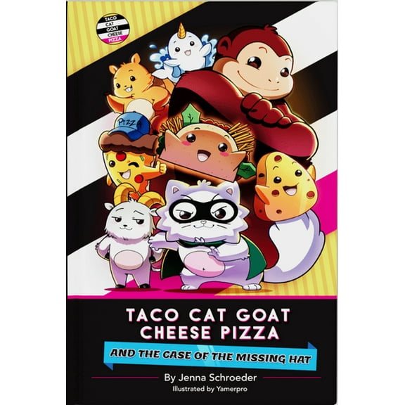 Taco Cat Goat Cheese Pizza and the Case of the Missing Hat, (Hardcover)