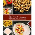 thumbnail image 1 of Taco Cookbook: An Easy Taco Cookbook Filled with Delicious Taco Recipes (2nd Edition), 1 of 1