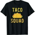 thumbnail image 1 of Taco Squad Lover Funny Gift Christmas T-Shirt, 1 of 3