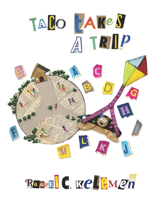 Taco Takes a Trip, (Paperback)