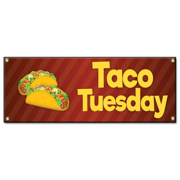 Taco Tuesday | 18" X 48" Banner | Heavy Duty 13oz. Outdoor Vinyl Single Sided With Grommets | Made in The USA