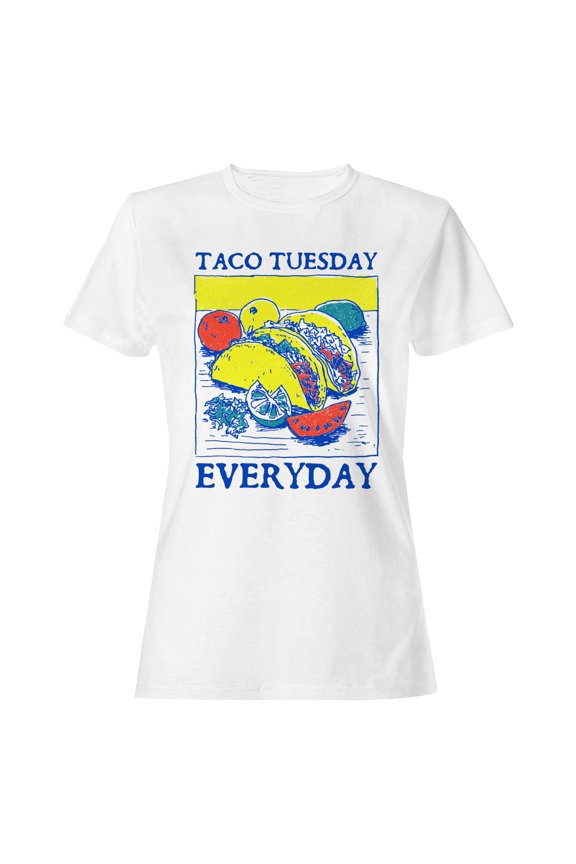 Taco Tuesday Everyday Delight Women's T-shirt