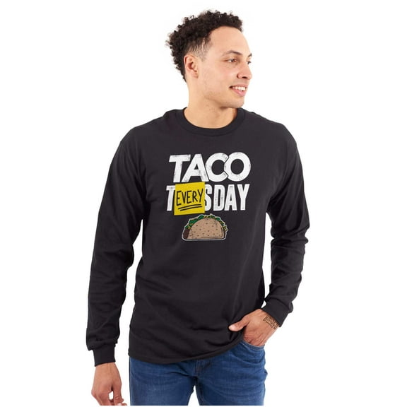 Taco Tuesday Everyday Mexican Foodie Plus Size Long Sleeve Graphic Tee Shirt Brisco Brands 2X