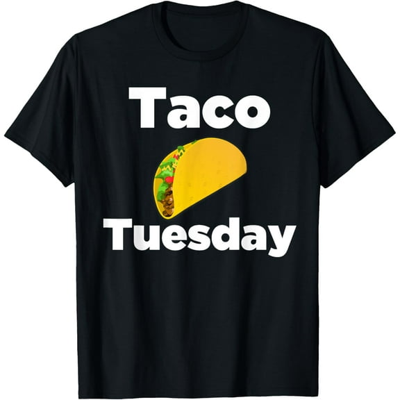 Taco Tuesday T-Shirt - taco tuesday tee shirt T-Shirt