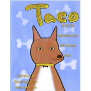 Taco and His Adventures All About Me!, Paperback