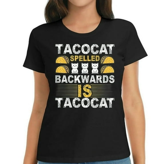Tacocat Spelled Backward Is Tacocat Taco Cat T-Shirt