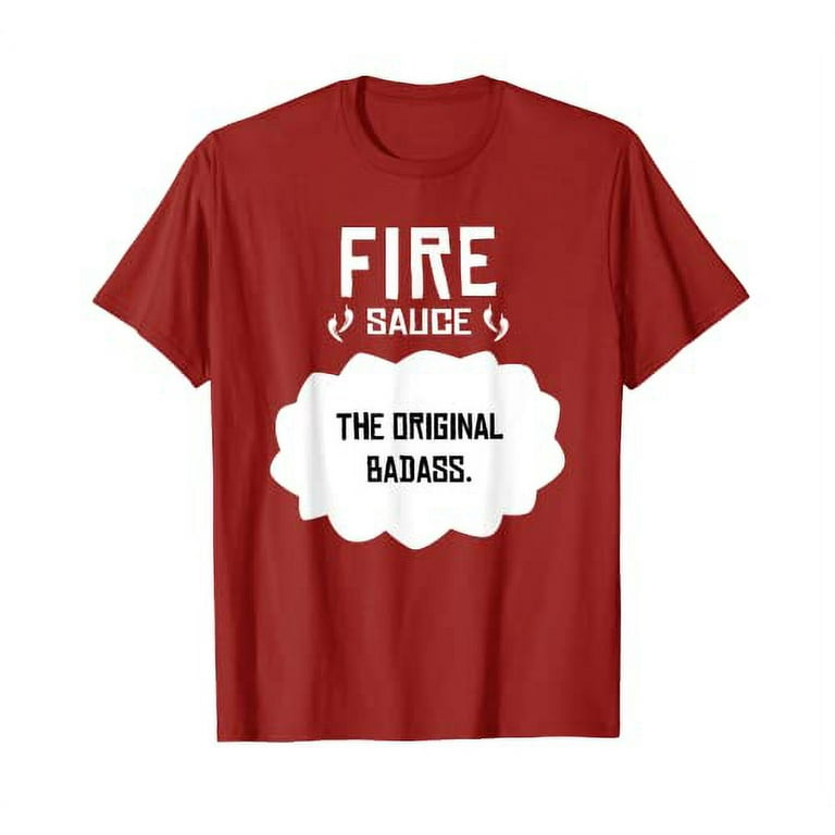 Tacos Fire T-Shirt Sauce Original Badass Cinco Mayo Belly Tacos Fire T-Shirt Sauce Original Badass Cinco Mayo Belly